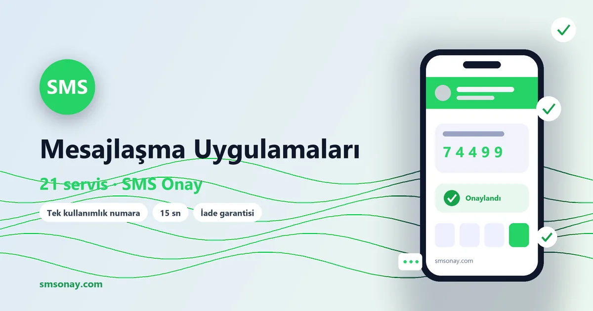 Mesajlaşma Uygulamaları SMS onay